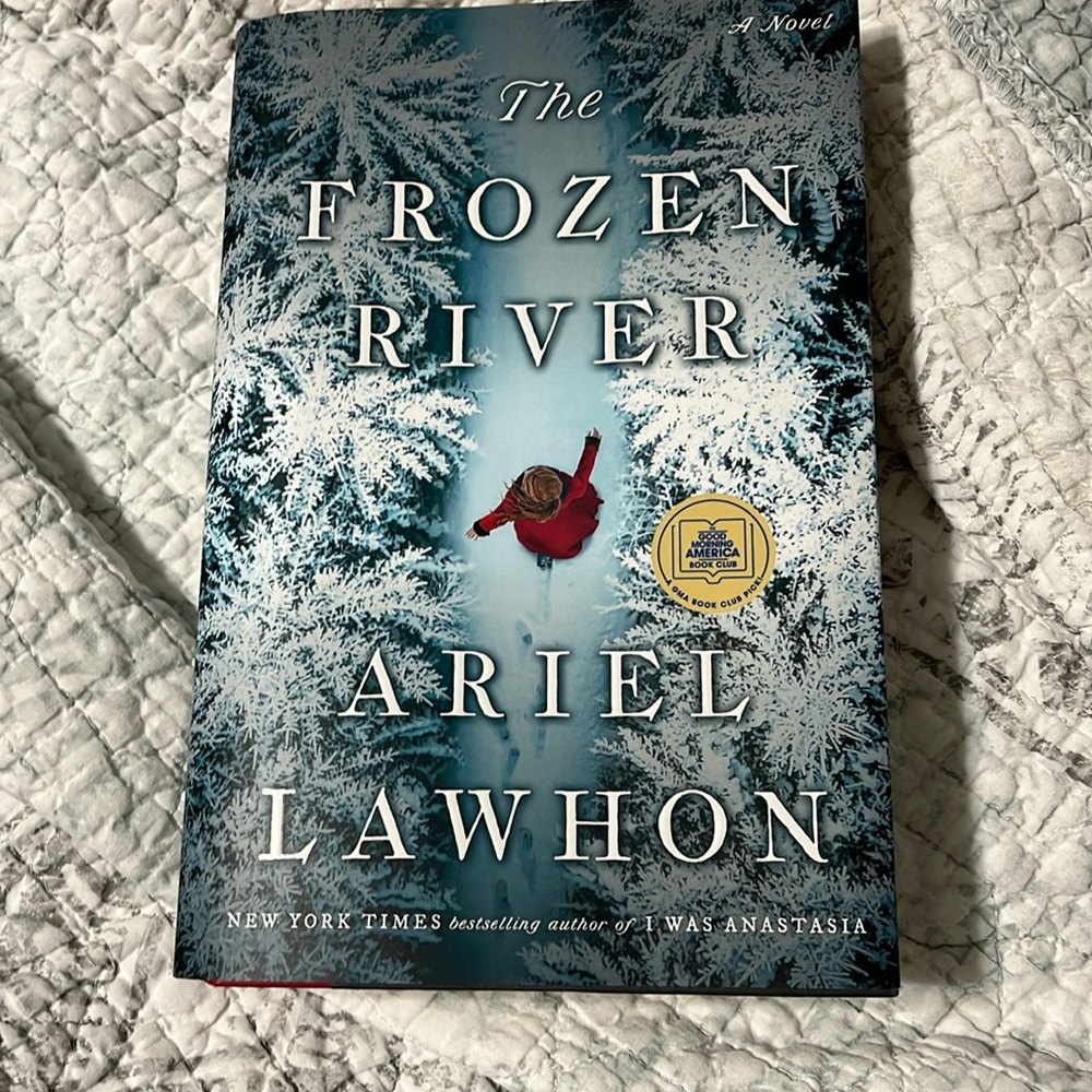 The Frozen River by Ariel Lawhon